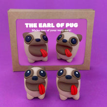 Load image into Gallery viewer, Make Your Own Earl of Pug! Each kit makes two little Pugs.
